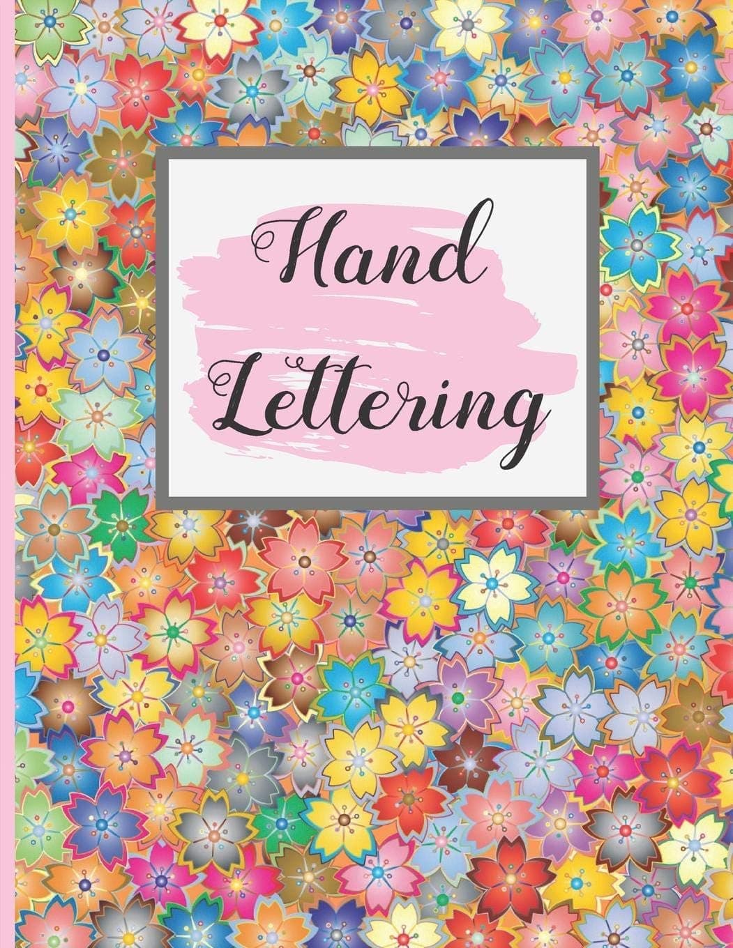 Hand Lettering 8.5 x 11 Dot Grid Large Sketchbook, 100 Pages (Inspired Notebooks)