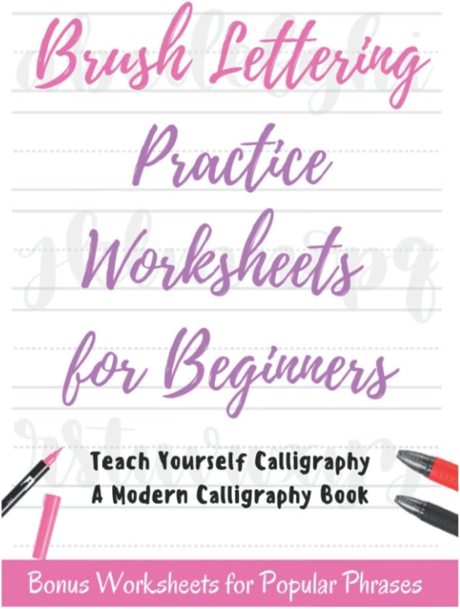 Brush Lettering Practice Worksheets for Beginners - Teach Yourself Calligraphy: A Modern Calligraphy Book (David Fletcher)